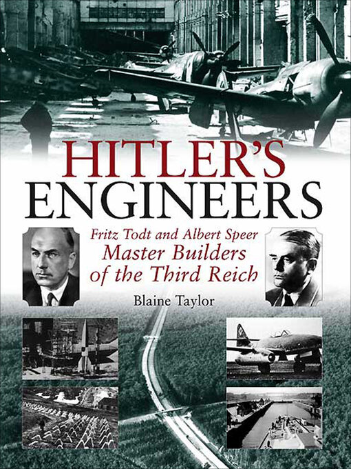 Title details for Hitler's Engineers by Blaine Taylor - Wait list